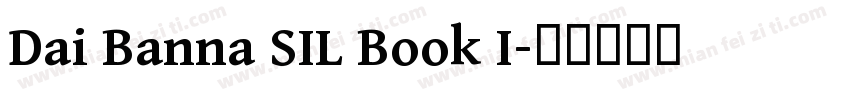 Dai Banna SIL Book I字体转换